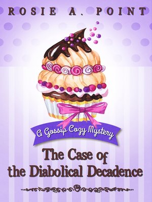 cover image of The Case of the Diabolical Decadence